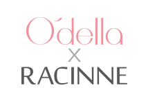 【O'della X Racinne】